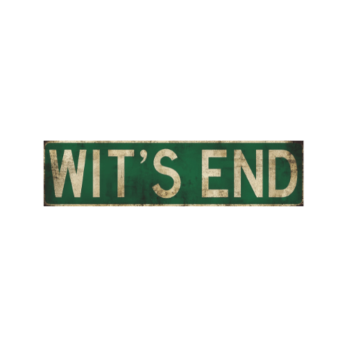 Tin Signs 10x40cm Wall Decor - Wit's End