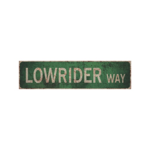 Tin Signs 10x40cm Wall Decor - Lowrider